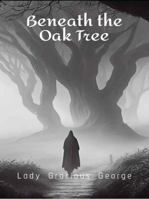 cover image of Beneath the Oak Tree